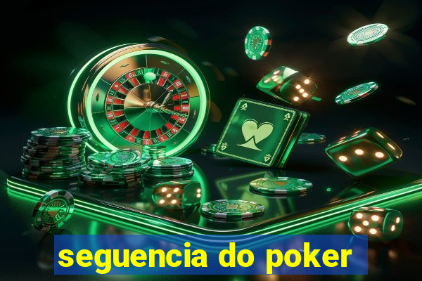 seguencia do poker