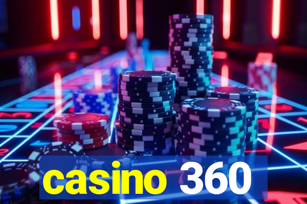 casino 360