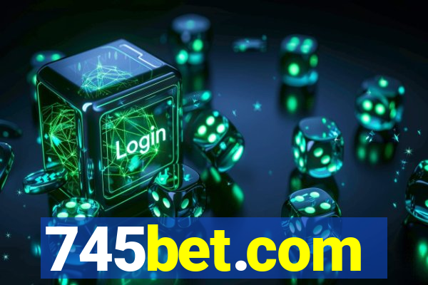 745bet.com