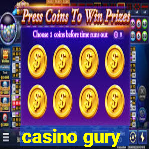 casino gury