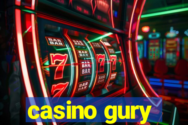 casino gury