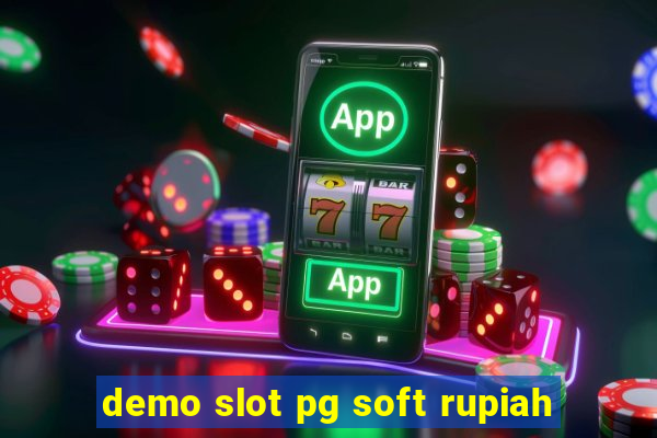 demo slot pg soft rupiah