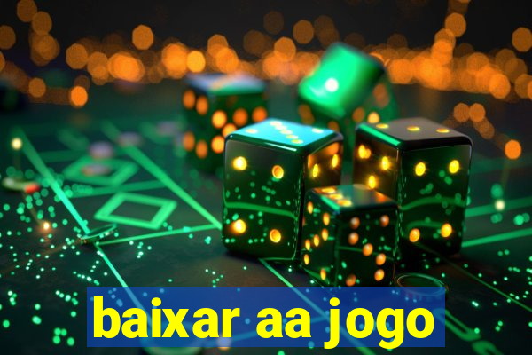 baixar aa jogo