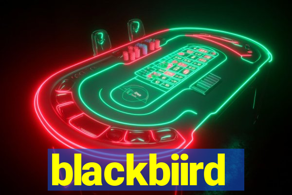 blackbiird