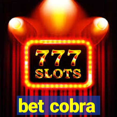 bet cobra