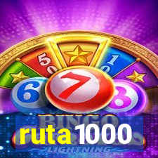 ruta1000