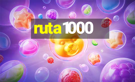 ruta1000