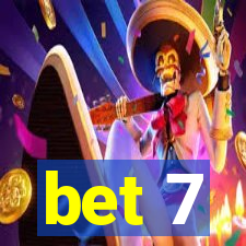 bet 7