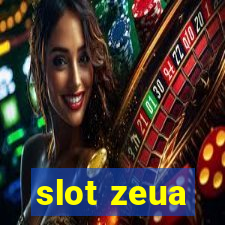 slot zeua