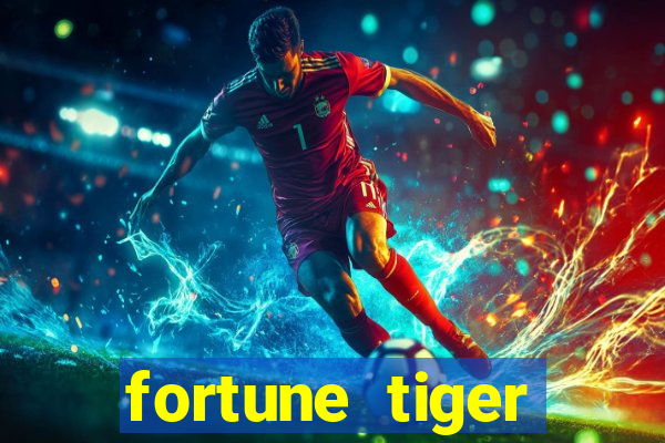 fortune tiger deposito de 1 real