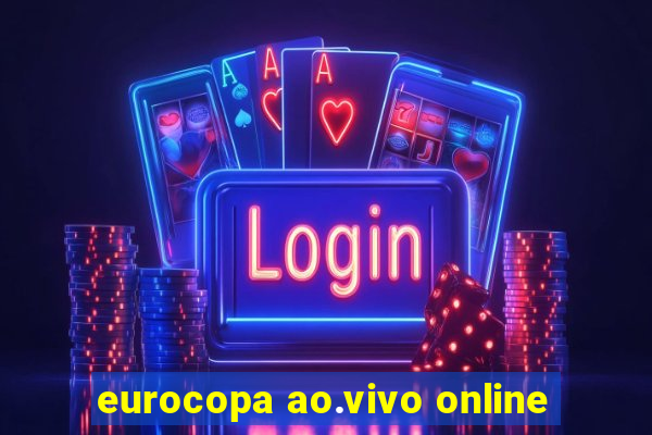 eurocopa ao.vivo online