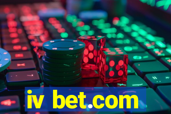 iv bet.com