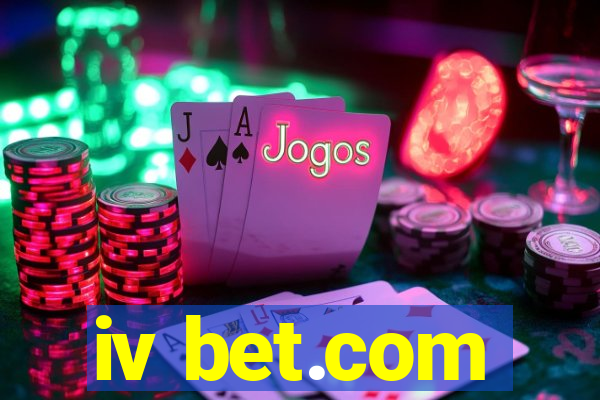 iv bet.com