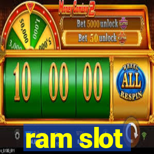 ram slot