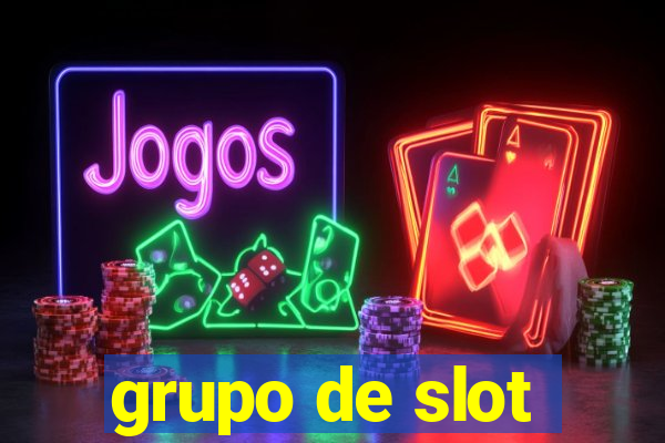 grupo de slot