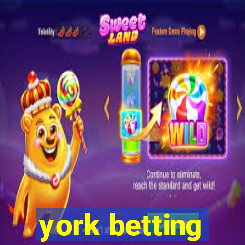 york betting