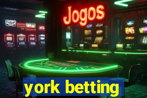 york betting