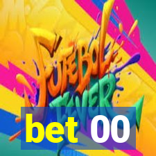 bet 00