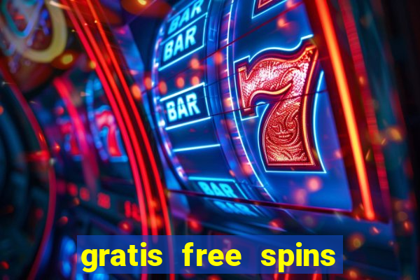 gratis free spins utan ins?ttning casino