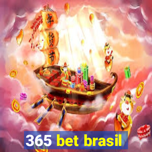 365 bet brasil