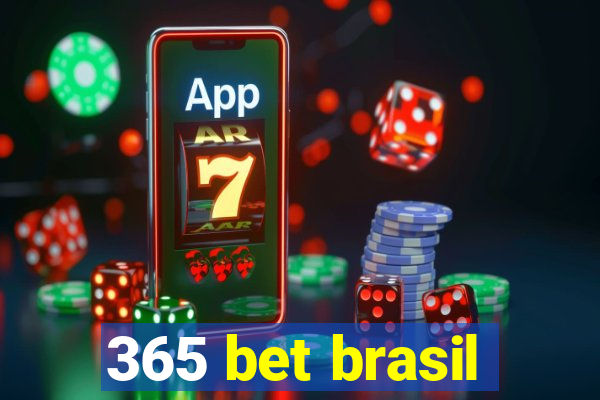 365 bet brasil