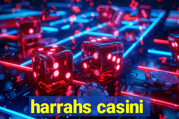 harrahs casini