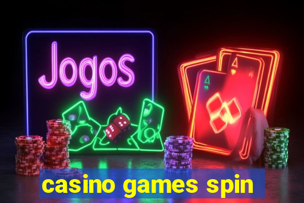 casino games spin