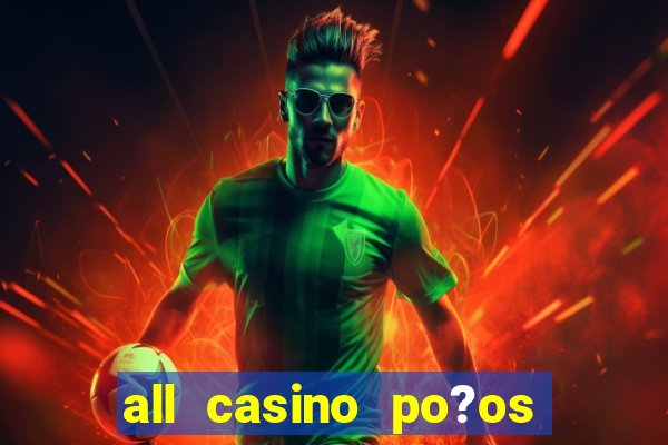 all casino po?os de caldas