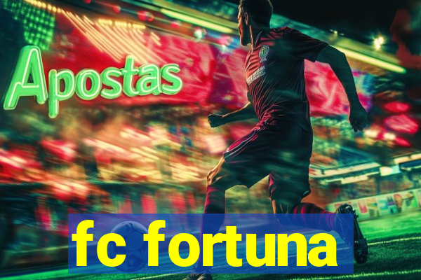 fc fortuna