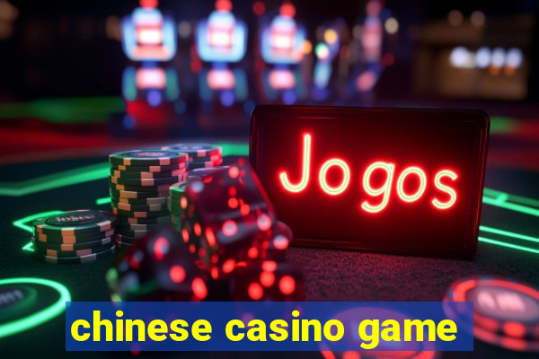 chinese casino game