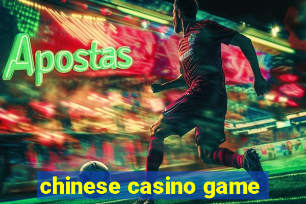 chinese casino game