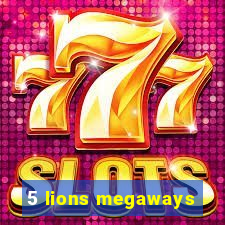 5 lions megaways