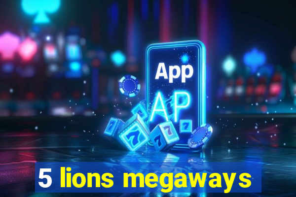 5 lions megaways