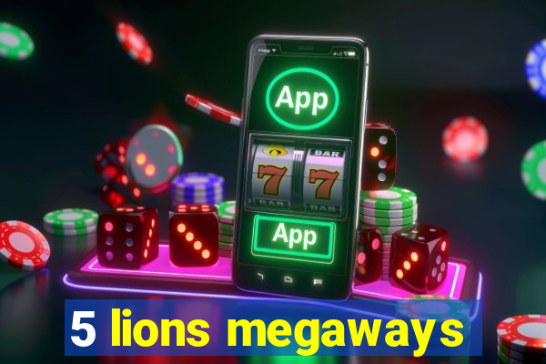 5 lions megaways