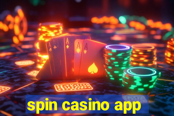 spin casino app