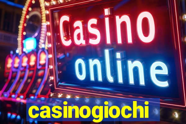 casinogiochi