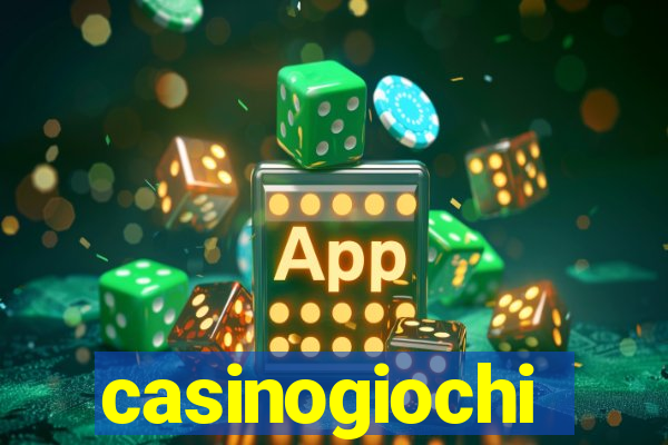 casinogiochi