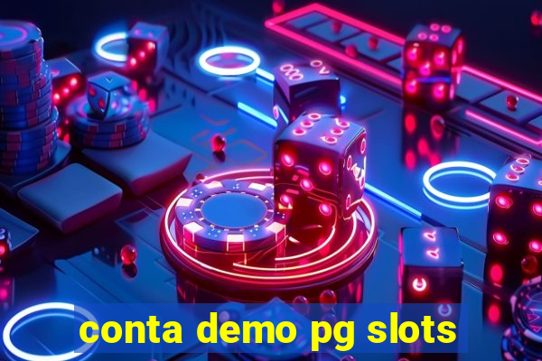 conta demo pg slots