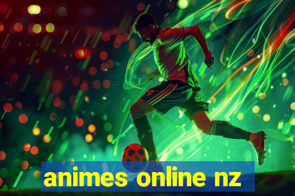 animes online nz