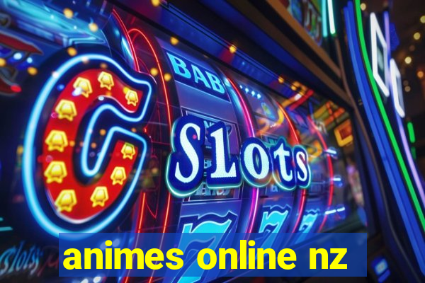 animes online nz