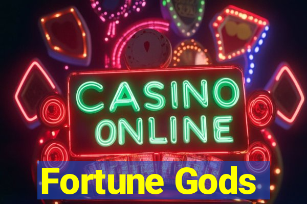 Fortune Gods