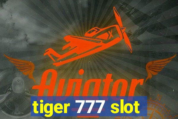 tiger 777 slot