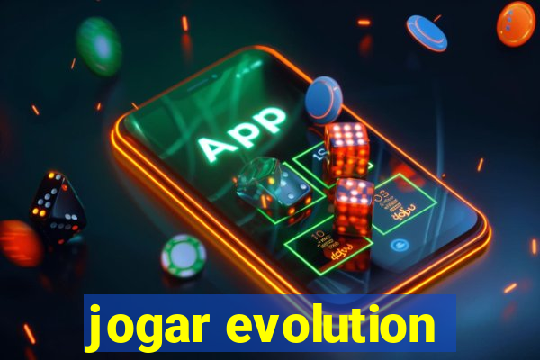 jogar evolution