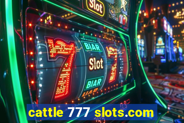 cattle 777 slots.com