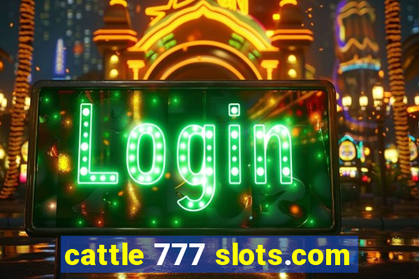 cattle 777 slots.com