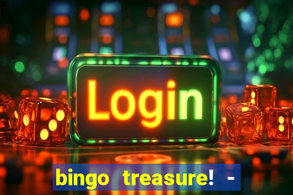 bingo treasure! - bingo games