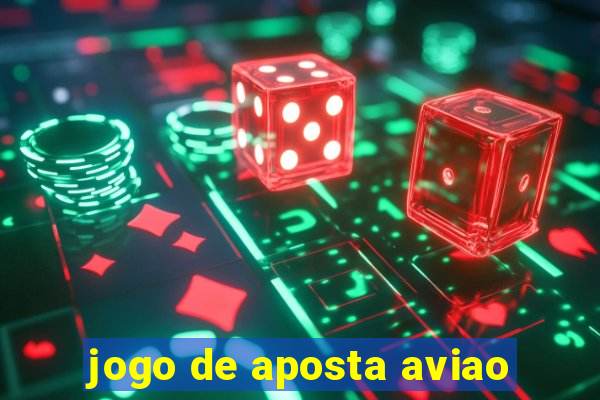 jogo de aposta aviao