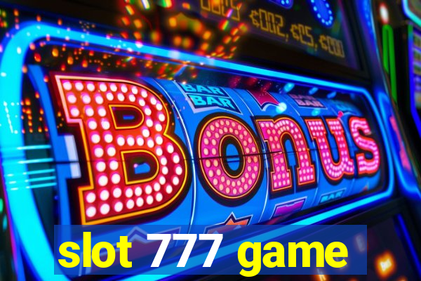 slot 777 game