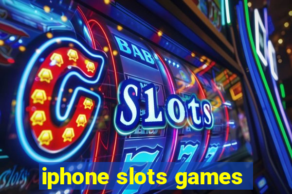 iphone slots games