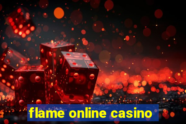 flame online casino